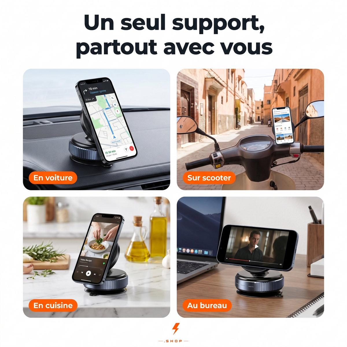 Un seul support, partout avec vous